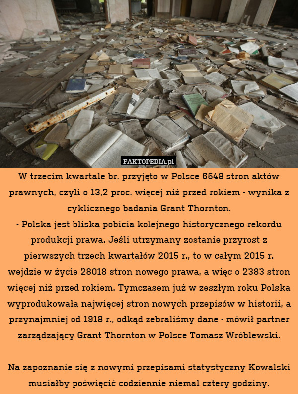 W trzecim kwartale br. przyjęto w Polsce 6548 stron aktów prawnych, czyli