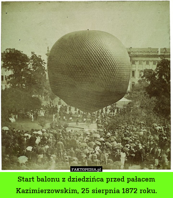 Start balonu z dziedzińca przed pałacem Kazimierzowskim, 25 sierpnia 1872