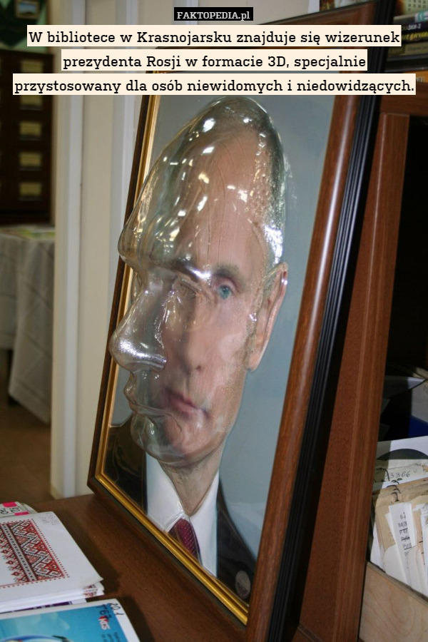 W bibliotece w Krasnojarsku znajduje się wizerunek prezydenta Rosji w formacie