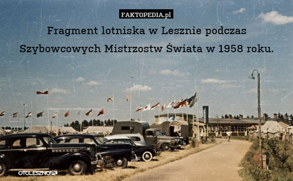 Fragment lotniska w Lesznie podczas Szybowcowych Mistrzostw Świata w 1958