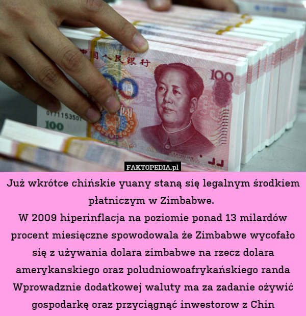 Już wkrótce chińskie yuany staną się legalnym środkiem płatniczym w Zimbabwe.