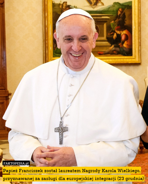 Papież Franciszek został laureatem Nagrody Karola Wielkiego, przyznawanej