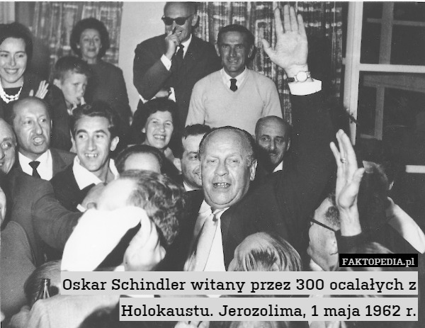 Oskar Schindler witany przez 300 ocalałych z Holokaustu. Jerozolima, 1 maja