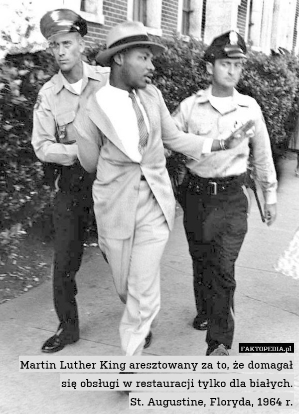 Martin Luther King aresztowany za to, że domagał się obsługi w restauracji