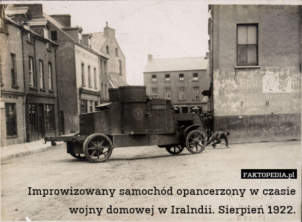 Improwizowany samochód opancerzony w czasie wojny domowej w Iralndii. Sierpień