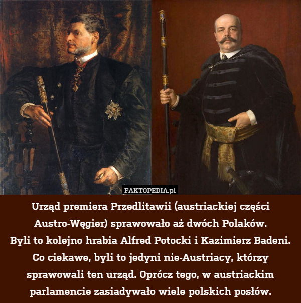 Urząd premiera Przedlitawii (austriackiej części Austro-Węgier) sprawowało