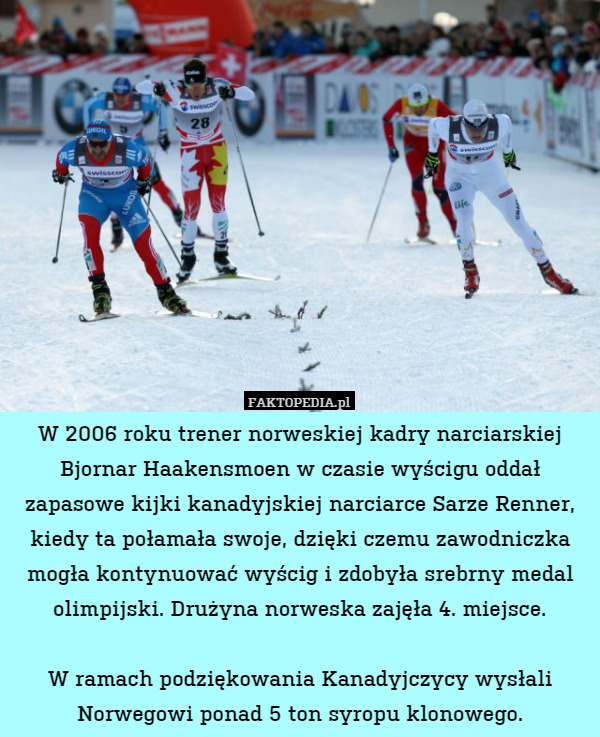 W 2006 roku trener norweskiej kadry narciarskiej Bjornar Haakensmoen w czasie