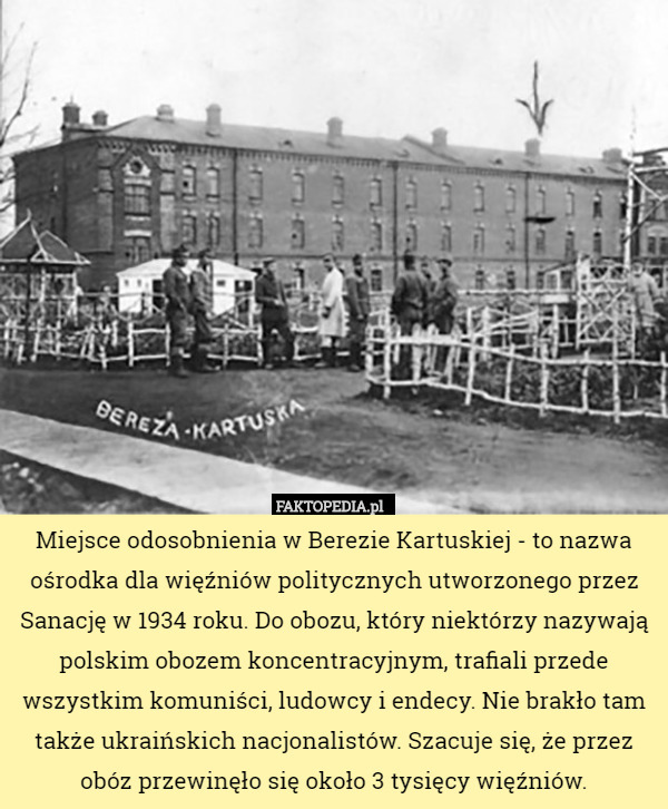 Miejsce odosobnienia w Berezie Kartuskiej - to nazwa ośrodka dla więźniów