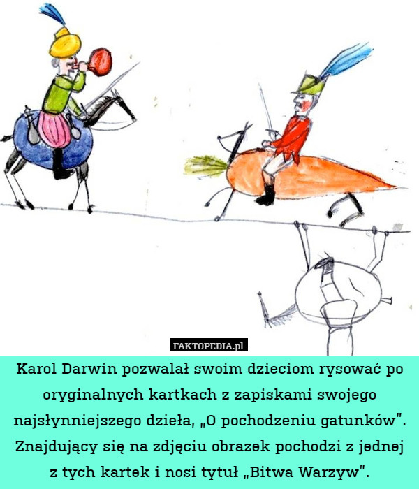 Karol Darwin pozwalał swoim dzieciom rysować po oryginalnych kartkach z