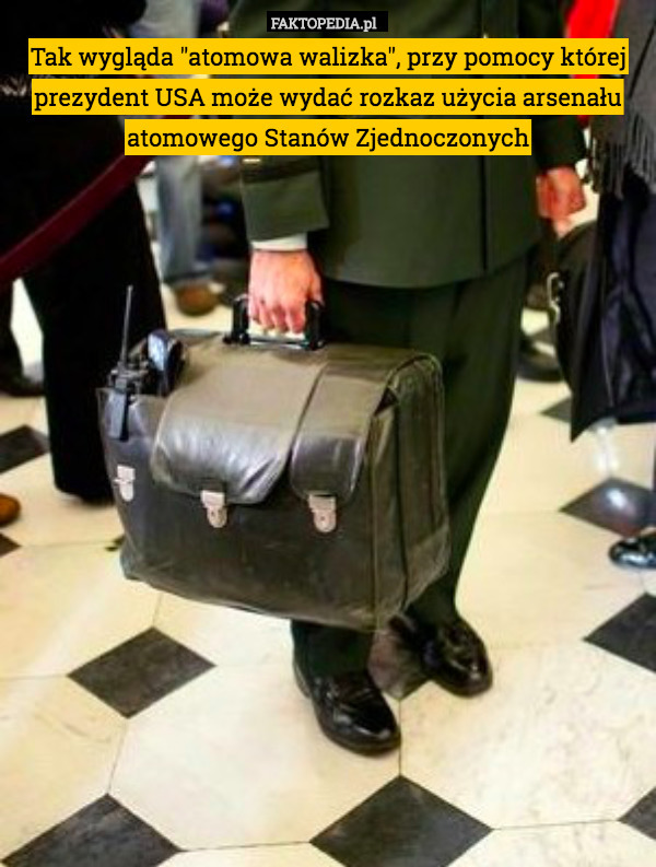 Tak wygląda "atomowa walizka", przy pomocy której prezydent USA