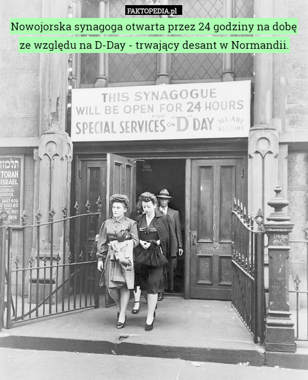 Nowojorska synagoga otwarta przez 24 godziny na dobę ze względu na D-Day...