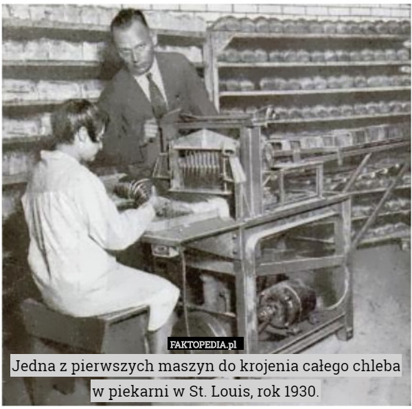 Jedna z pierwszych maszyn do krojenia całego chleba w piekarni w St. Louis,