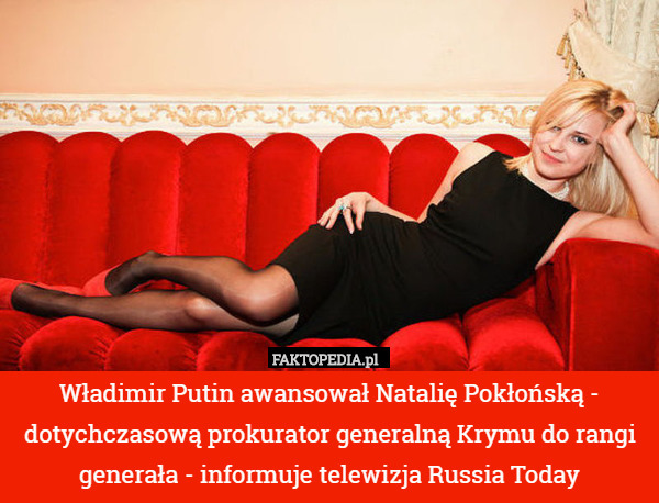 Władimir Putin awansował Natalię Pokłońską - dotychczasową prokurator generalną