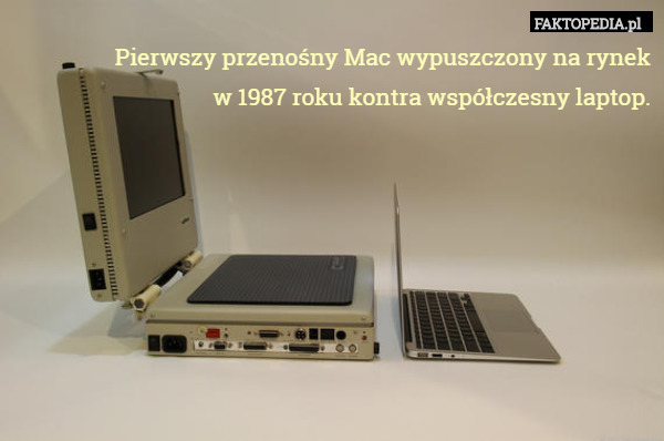 Pierwszy przenośny Mac wypuszczony na rynekw 1987 roku kontra współczesny