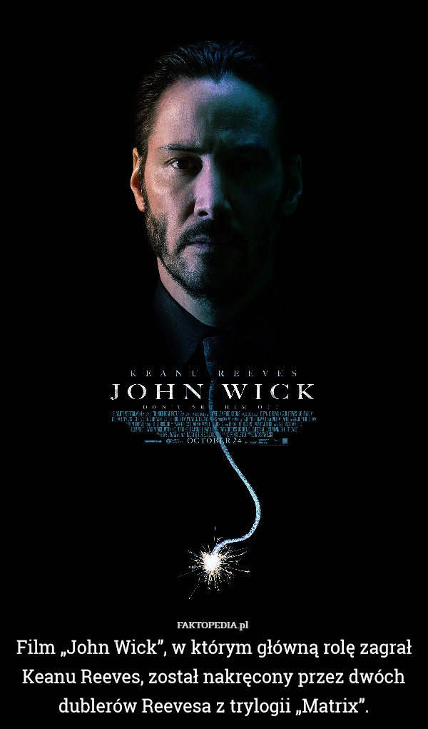 Film „John Wick”, w którym główną rolę zagrał Keanu Reeves, został nakręcony