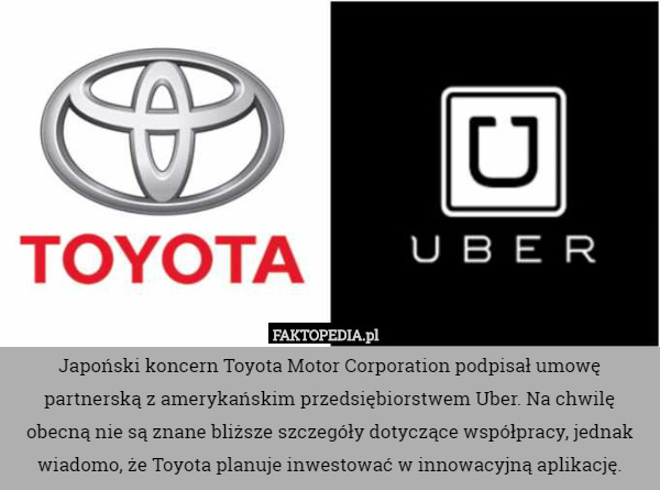 Japoński koncern Toyota Motor Corporation podpisał umowę partnerską z amerykańskim