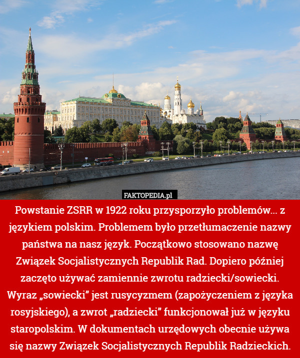 Powstanie ZSRR w 1922 roku przysporzyło problemów... z językiem polskim.