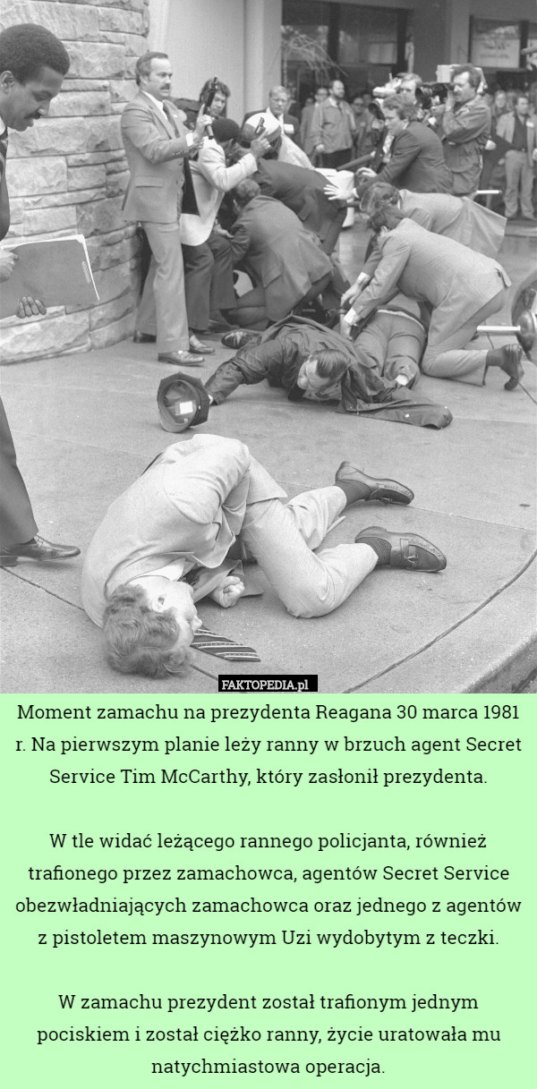 Moment zamachu na prezydenta Reagana 30 marca 1981 r. Na pierwszym planie