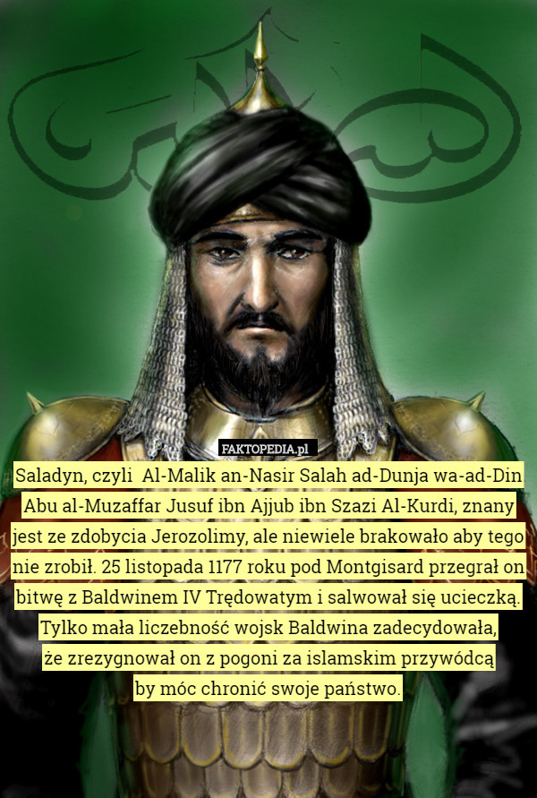 Saladyn, czyli  Al-Malik an-Nasir Salah ad-Dunja wa-ad-Din Abu al-Muzaffar