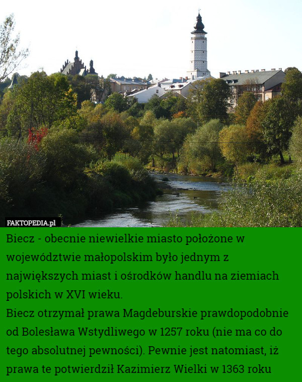 Biecz - obecnie niewielkie miasto położone w województwie małopolskim było
