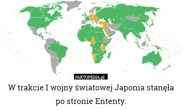 W trakcie I wojny światowe, Japonia stanęła po stronie Ententy.