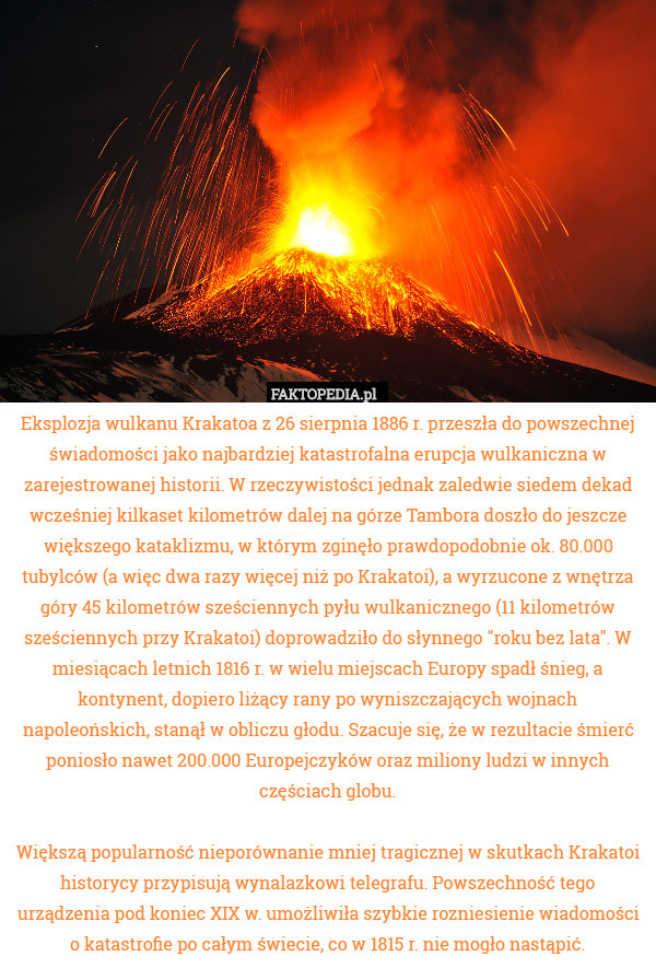 Eksplozja wulkanu Krakatoa z 26 sierpnia 1886 r. przeszła do powszechnej