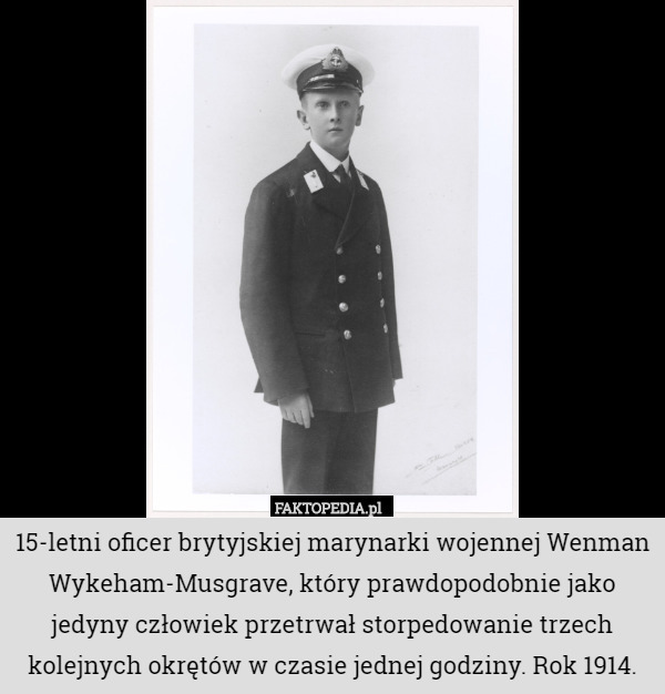 15-letni oficer brytyjskiej marynarki wojennej Wenman Wykeham-Musgrave,