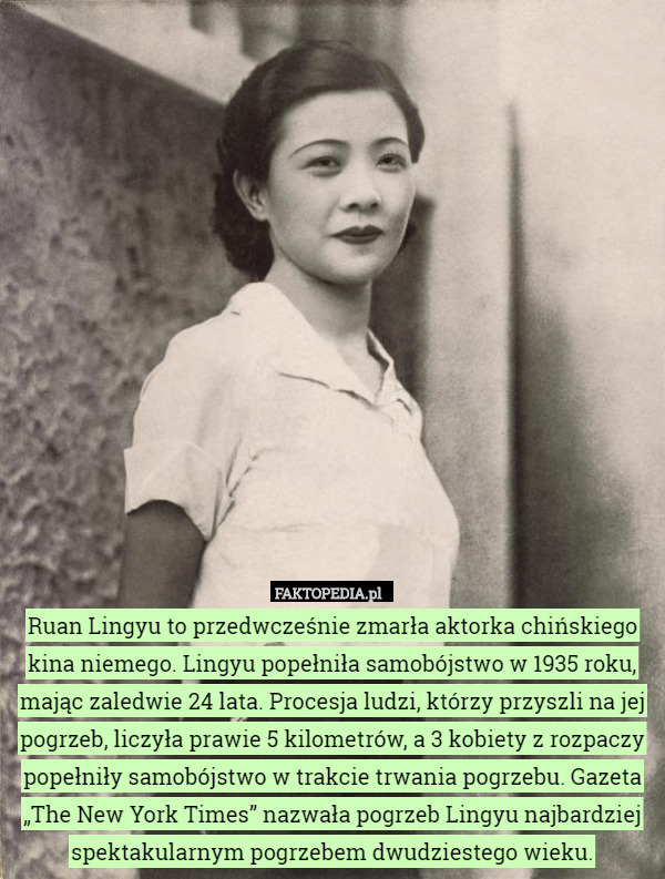 Ruan Lingyu to przedwcześnie zmarła aktorka chińskiego kina niemego. Lingyu