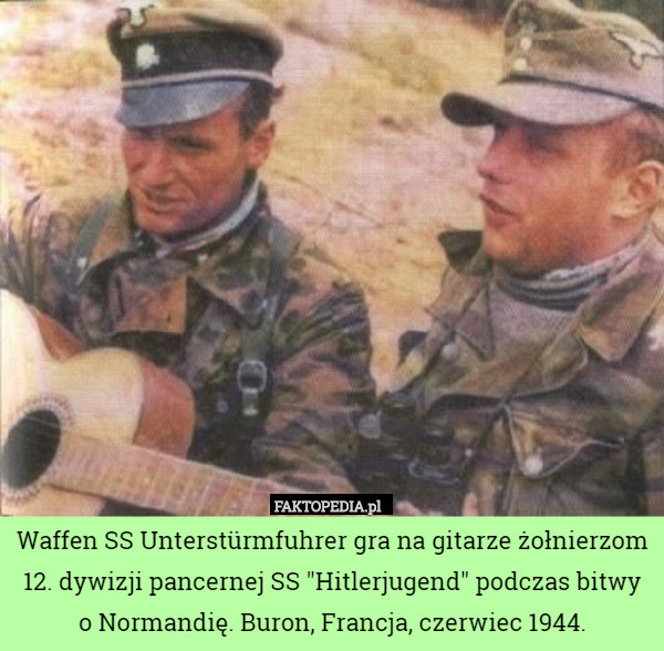 Waffen SS Unterstürmfuhrer gra na gitarze żołnierzom 12. dywizji pancernej