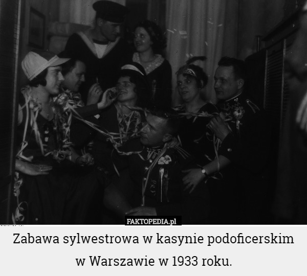 Zabawa sylwestrowa w kasynie podoficerskim w Warszawie w 1933 roku