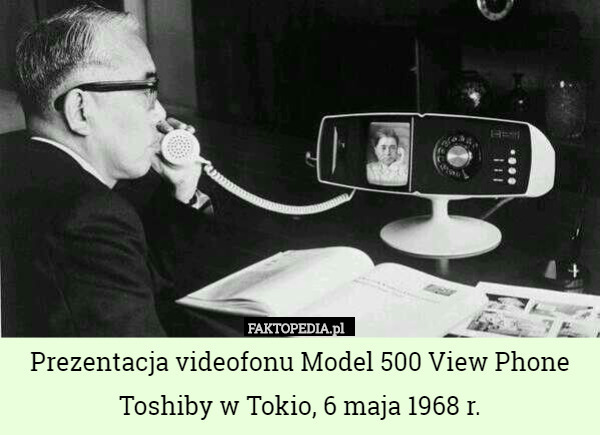 Prezentacja videofonu Model 500 View Phone  Toshiby w Tokio, 6 maja 1968