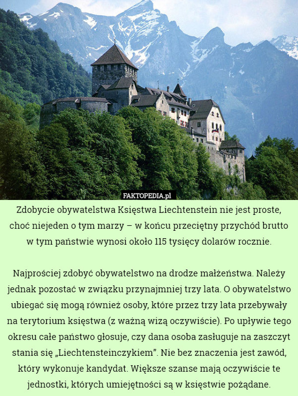 Zdobycie obywatelstwa Księstwa Liechtenstein nie jest proste, choć niejeden