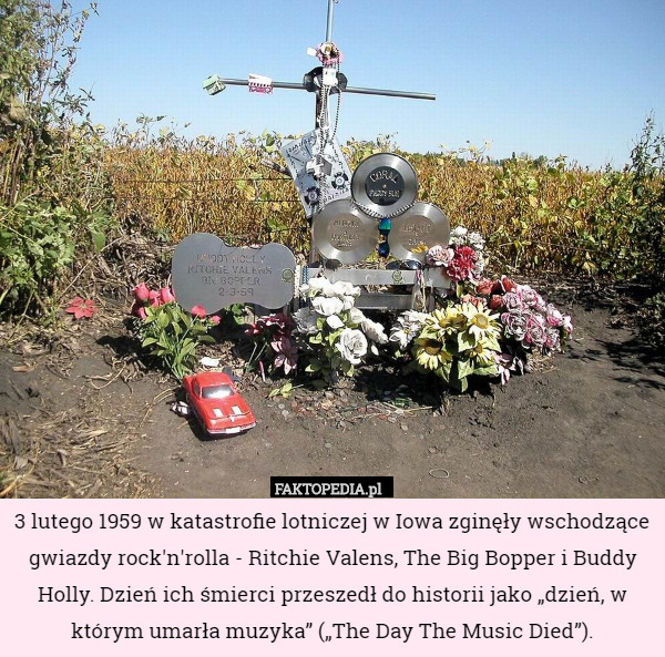 3 lutego 1959 w katastrofie lotniczej w Iowa zginęły wschodzące gwiazdy
