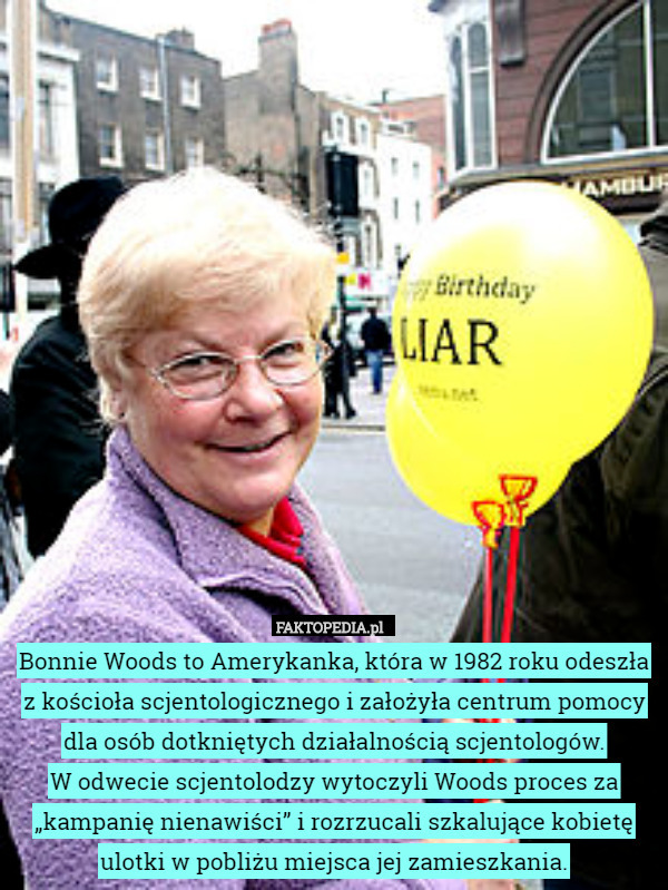 Bonnie Woods to Amerykanka, która w 1982 roku odeszła z kościoła scjentologicznego