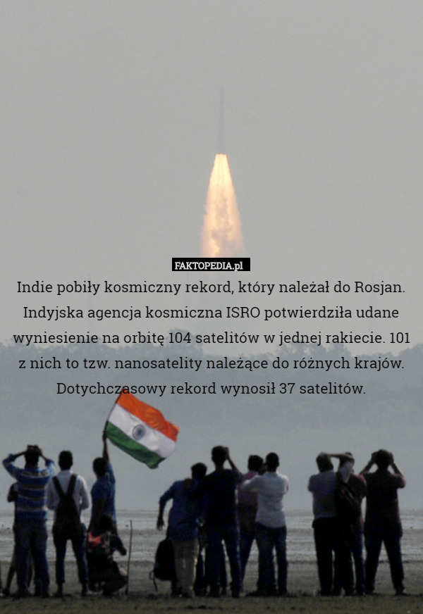 Indie pobiły kosmiczny rekord, który należał do Rosjan. Indyjska agencja