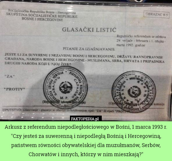 Arkusz z referendum niepodległościowego w Bośni, 1 marca 1993 r.
"Czy