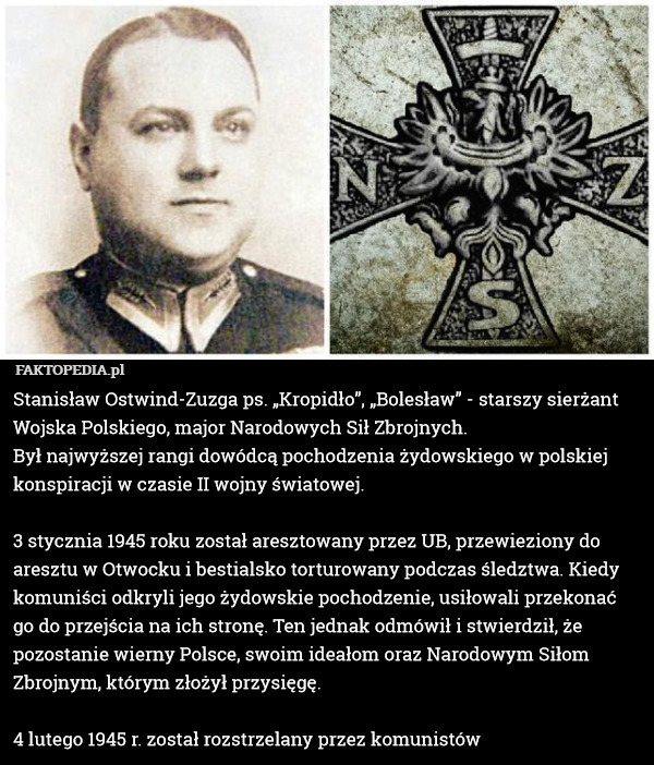 Stanisław Ostwind-Zuzga ps. „Kropidło”, „Bolesław” - starszy sierżant Wojska