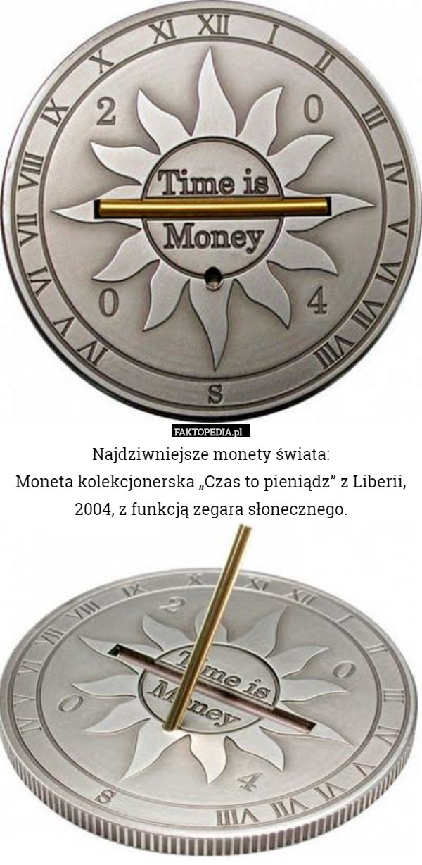 Najdziwniejsze monety świata:Moneta kolekcjonerska ,,Czas to pieniądz''