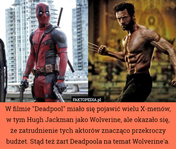 W filmie "Deadpool" miało się pojawić wielu X-menów, w tym Hugh