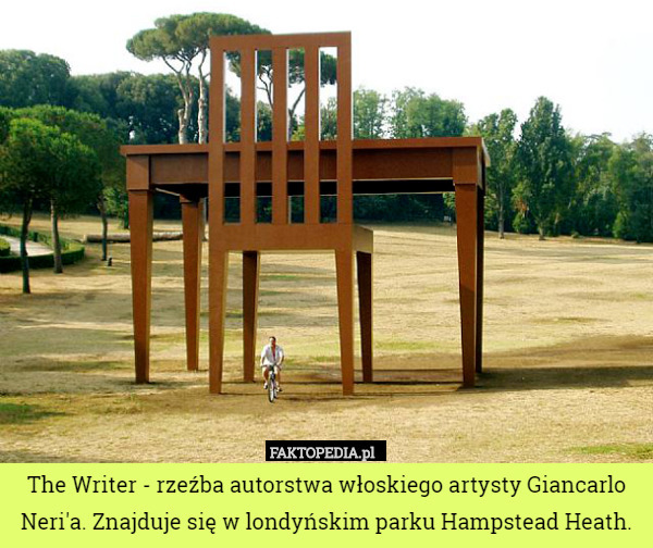 The Writer - rzeźba autorstwa włoskiego artysty Giancarlo Neri'a. Znajduje