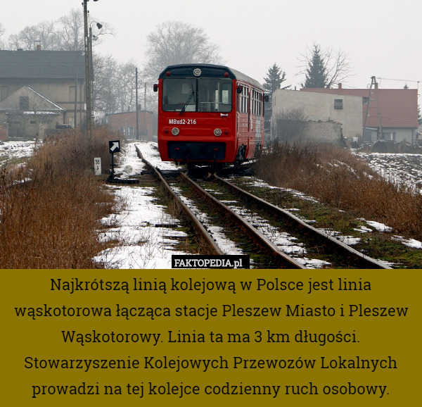 Najkrótszą linią kolejową w Polsce jest linia wąskotorowa łącząca stacje