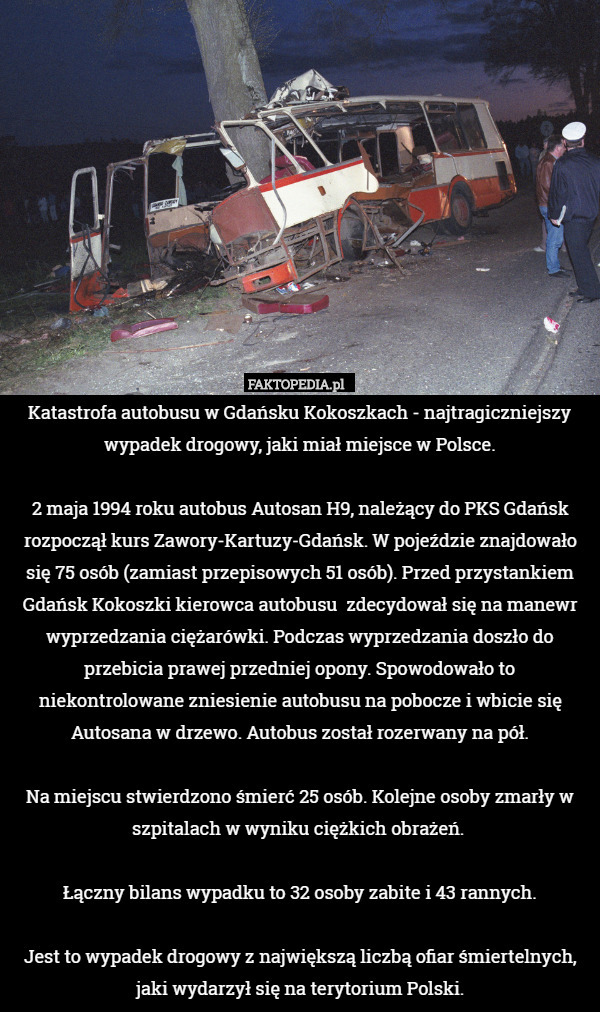 Katastrofa autobusu w Gdańsku Kokoszkach - najtragiczniejszy wypadek drogowy,