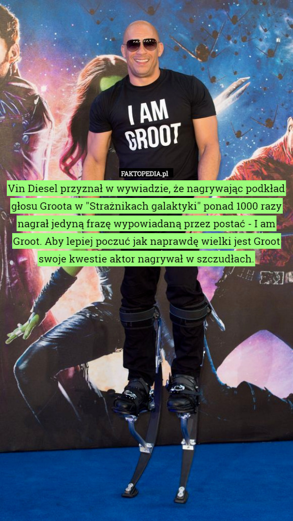 Vin Diesel przyznał w wywiadzie, że nagrywając podkład głosu Groota w "Strażnikach
