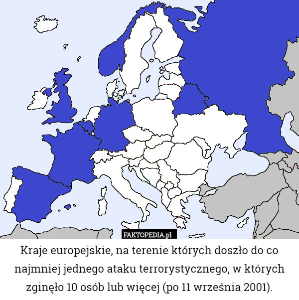 Kraje europejskie, na terenie których doszło do co najmniej jednego ataku