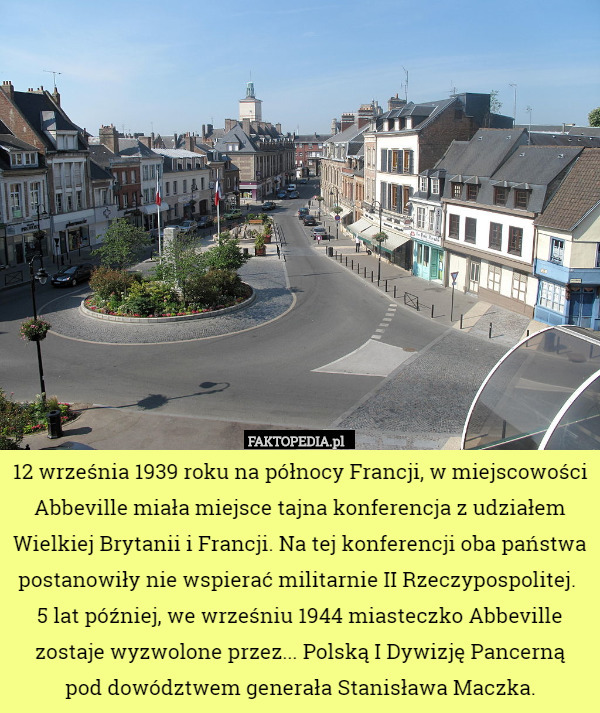 12 września 1939 roku na północy Francji, w miejscowości Abbeville miała