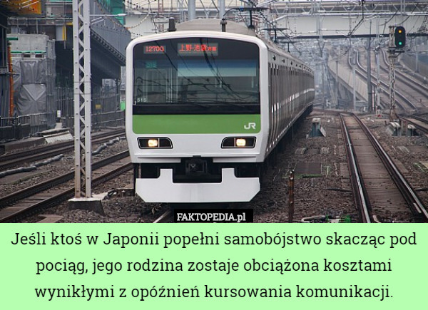Jeśli ktoś w Japonii popełni samobójstwo skacząc pod pociąg, jego rodzina
