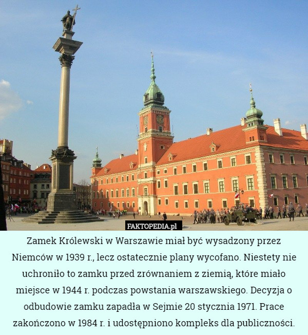 Zamek Królewski w Warszawie miał być wysadzony przez Niemców w 1939 r.,