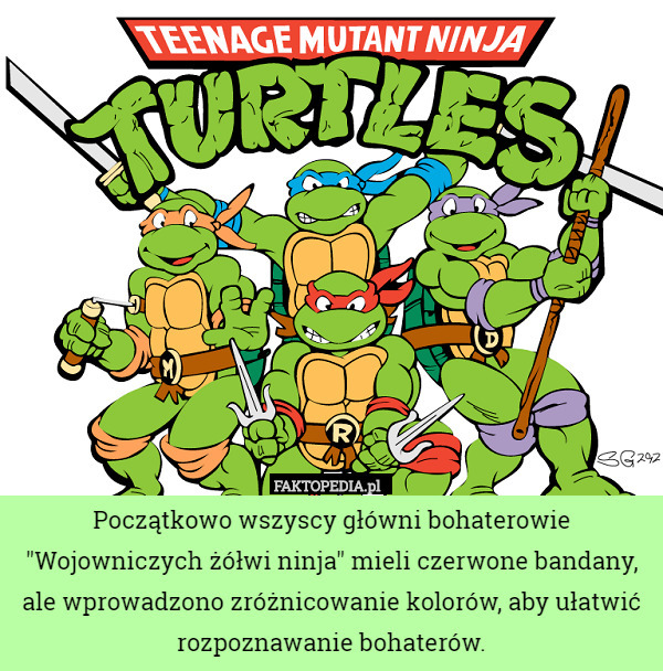 Początkowo wszyscy główni bohaterowie "Wojowniczych żółwi ninja"
