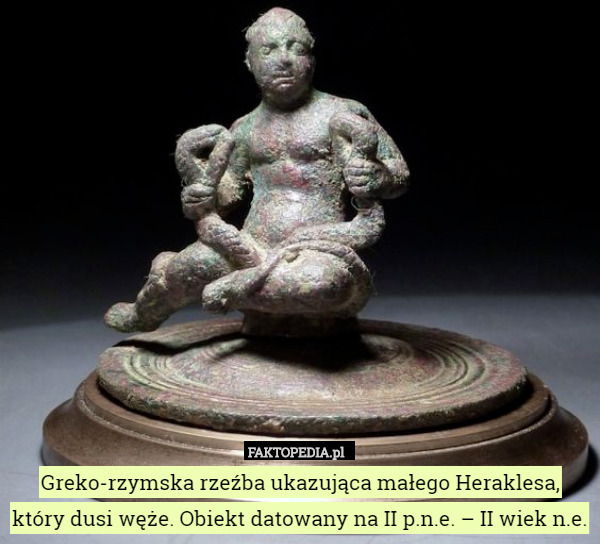Greko-rzymska rzeźba ukazująca małego Heraklesa, który dusi węże. Obiekt