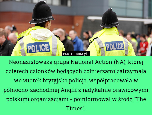 Neonazistowska grupa National Action (NA), której czterech członków będących